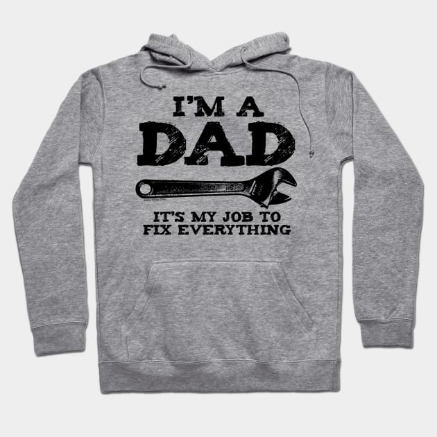 I'm a dad Hoodie by Illustratorator